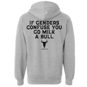 If Genders Confuse You, Go Milk a Bull Men's Hoodie